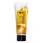 Лубрикант на водной основе OYO Aroma Gel Banana с ароматом банана - 75 мл. - OYO - купить с доставкой в Севастополе