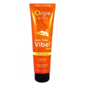 Гель с эффектом вибрации Lube Tube Vibe Medium Pina Colada - 100 мл. - ORGIE - купить с доставкой в Севастополе
