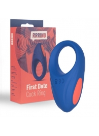 Синее эрекционное кольцо RRRING First Date Cock Ring - FeelzToys - в Севастополе купить с доставкой