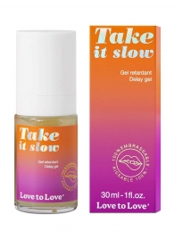 Пролонгирующий гель для мужчин Take It Slow - 30 мл. - Love to Love - купить с доставкой в Севастополе